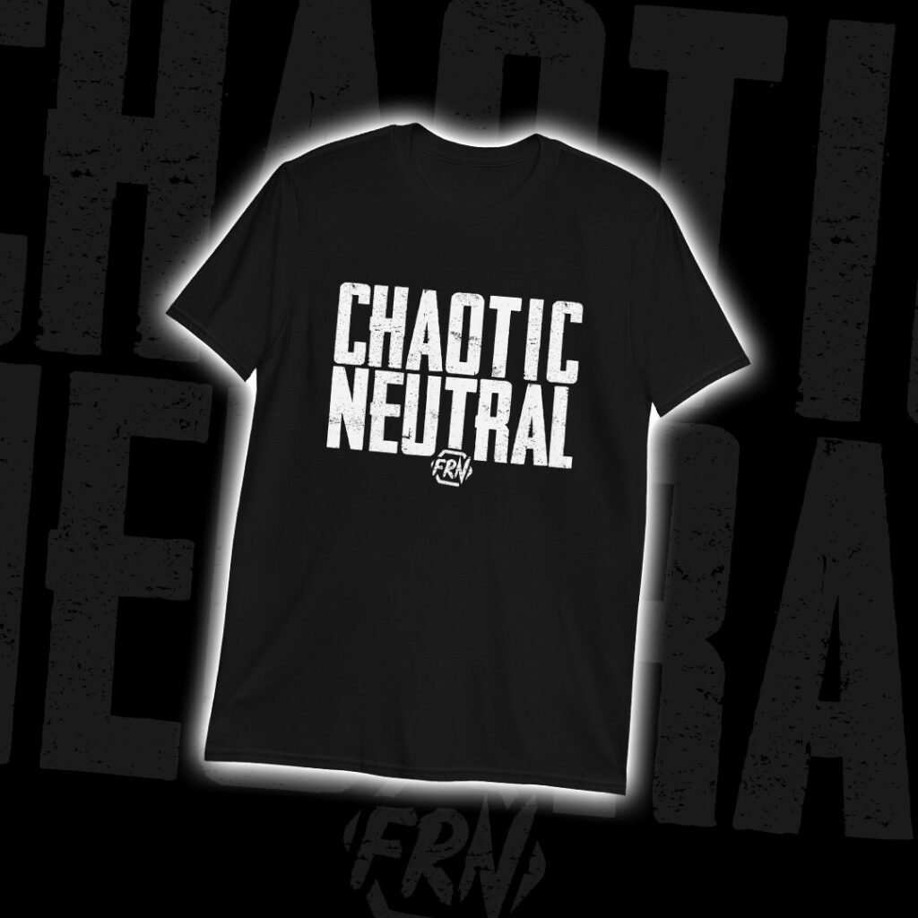 Chaotic Neutral T-Shirt